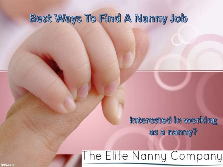 Best Ways To Find A Nanny Job