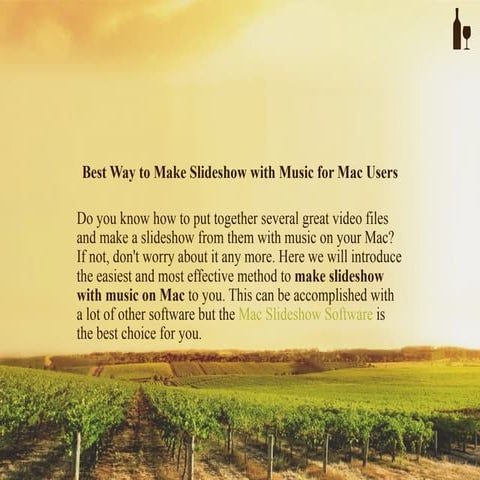 Best way to make slideshow with music for