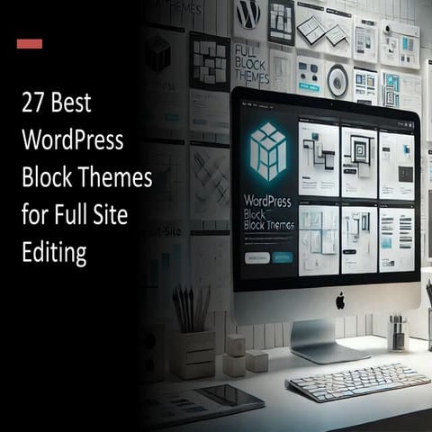 Unlock the Power of Full Site Editing with the Best WordPress Block ...