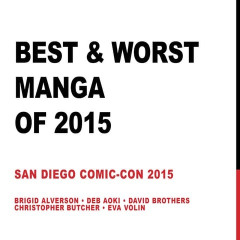 Best and Worst Manga - SDCC 2015