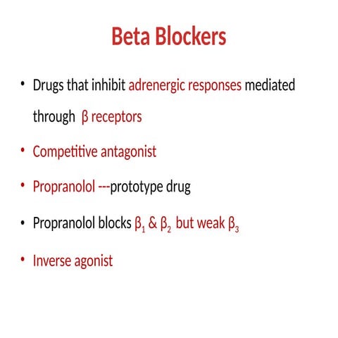 Beta adrenergic blockers | PPTX