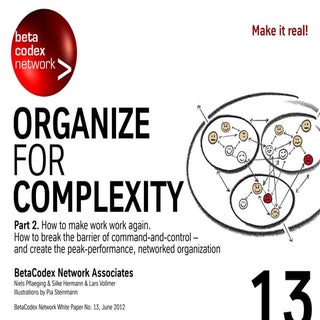 Organize for Complexity, part II (B...