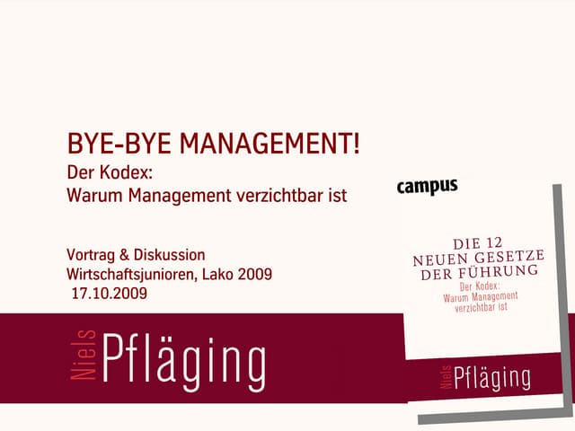 Keynote (DE): Bye-bye Management! D...
