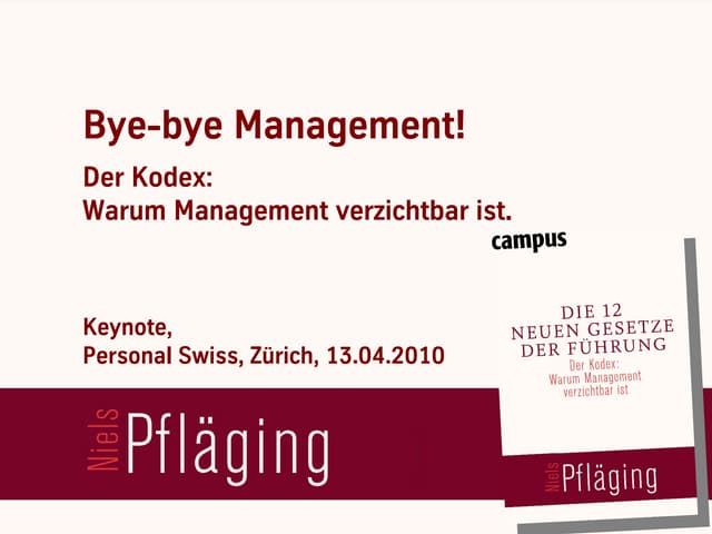 Keynote (DE): Bye-bye Management! D...