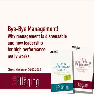 Bye-bye Management! Why management ...
