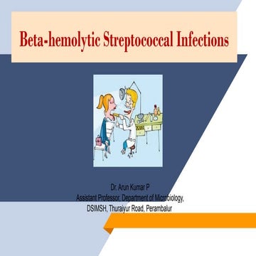 Beta hemolytic Streptococcal infections.pptx