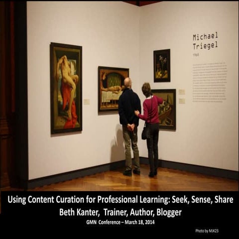 Grant Managers Network:  Content Curation for Professional Learning