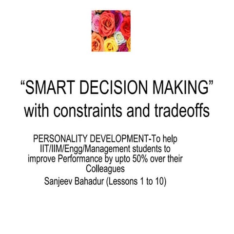 Smart Decisionmaking for your career planning and growth !
