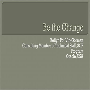 Be the Change