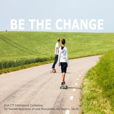 Be the Change: Christine Feuk and Lena Langlet