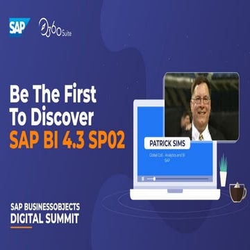 Discover The Future Of SAP BusinessObjects (BI 4.3 SP02)