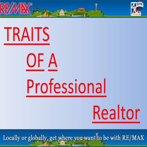 Be the Professional Realtor