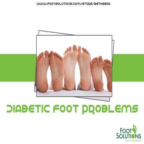 Diabetic Foot Problems