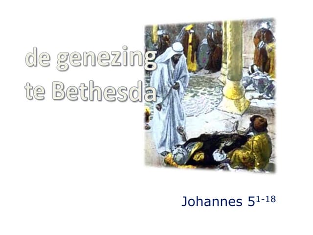 de genezing te Bethesda