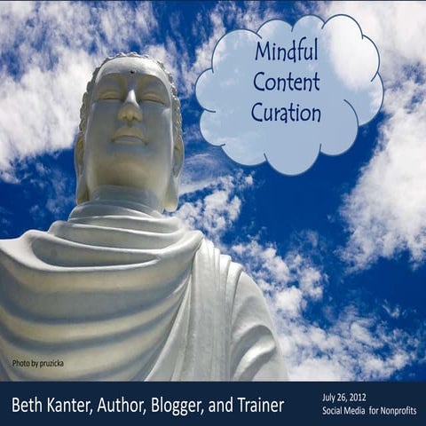 Beth Kanter: Mindful Content Curation & Social Media