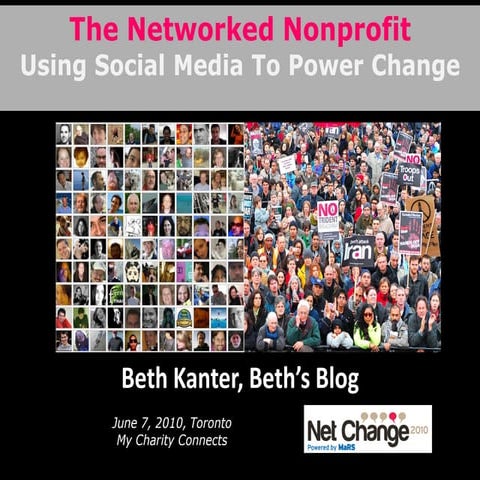 Beth Kanter - The Networked Nonprofit: Using Social Media Effectively to Powe...