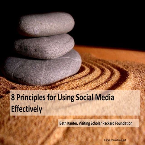 8 Principles for Using Social Media Effectively