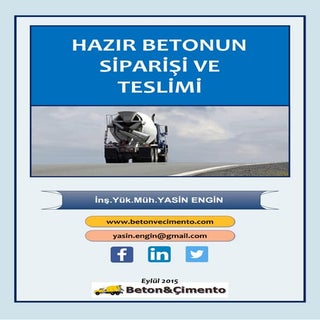 Hazır betonun siparişi ve teslimi