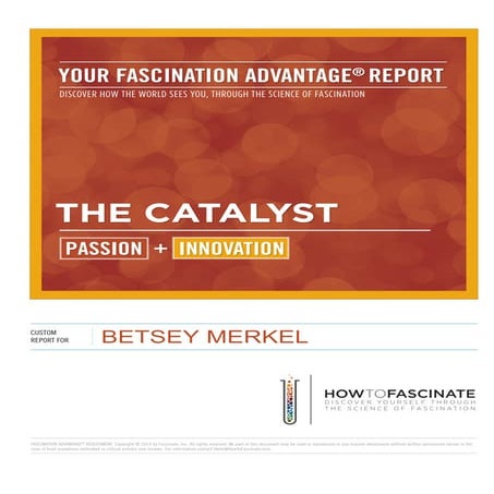 Betsey Merkel Fascination Advantage Report