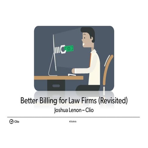 Better Billing for Law Firms (Revisited)