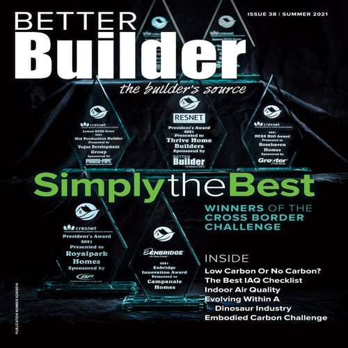 Better Builder Magazine, Issue 38 / Summer 2021 | PDF