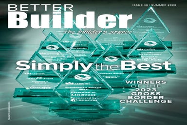 Better Builder Magazine, Issue 46 / Summer 2023