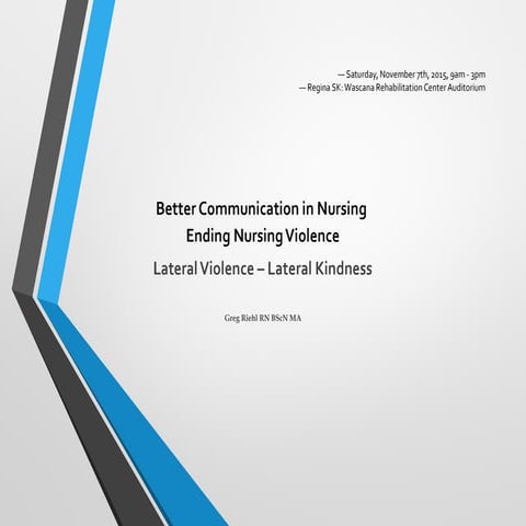 Better Communication in Nursing - Ending Nursing Violence