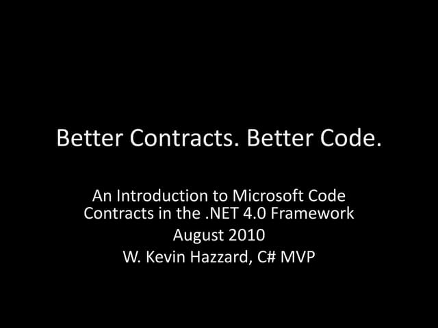 Better contracts   better code - august 2010
