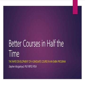 Better courses in half the time