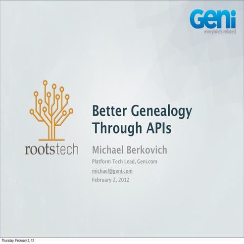Better Genealogy Through APIs