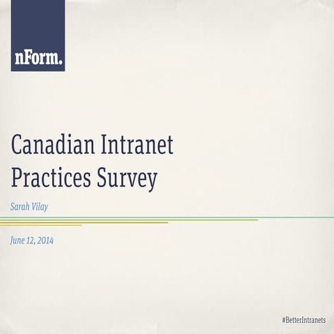 Better Intranets | Canadian Intranet Practices 2014