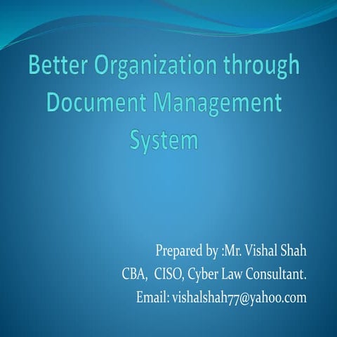 Better organization through document management system