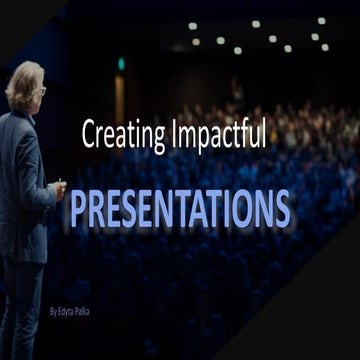 BetterPresentation: Creating Impactful PRESENTATIONS