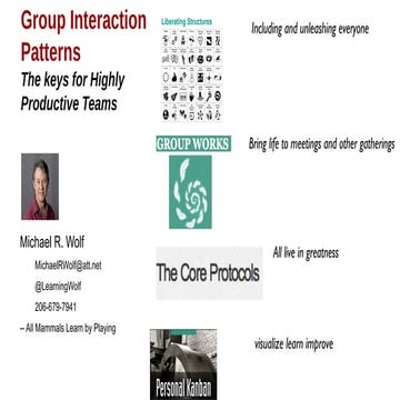 Group Interaction Patterns - The Keys for Highly Productive Teams (Better Sof...