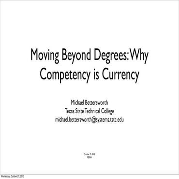 Moving Beyond Degrees: Competency as Currency