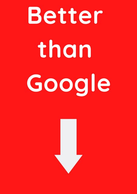 Better than google | PDF
