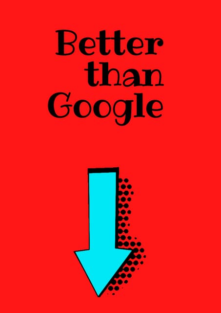 Better than google (1)