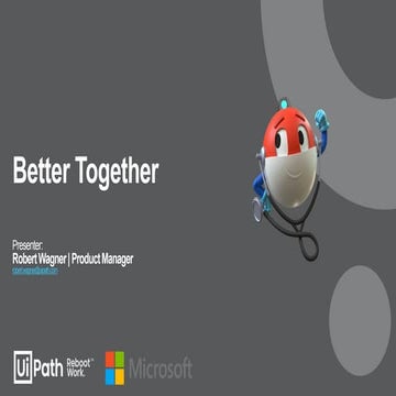 How to integrate UiPath into your Microsoft environment