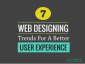 7 Web Designing Trends For A Better...