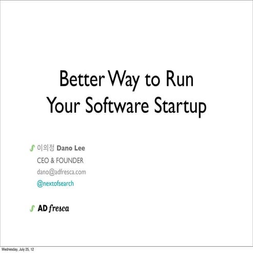 Better Way to Run Your Lean Startup