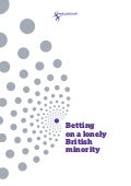 Betting on a Lonely British Minority