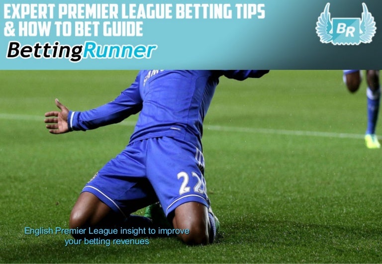 English Premier League betting guide