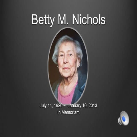 Betty Nichols Memorial