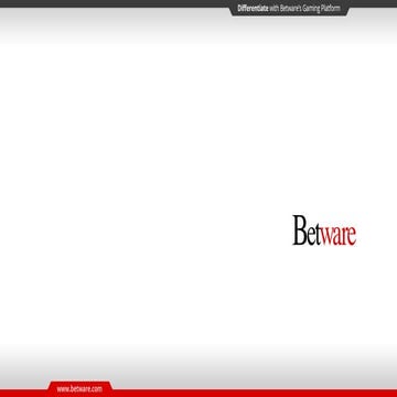 Betware's Open Gaming Platform