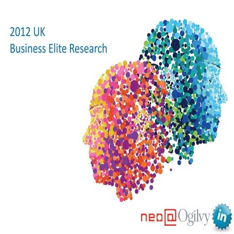 UK Business Elite Research 2012 & C-Suite on LinkedIn