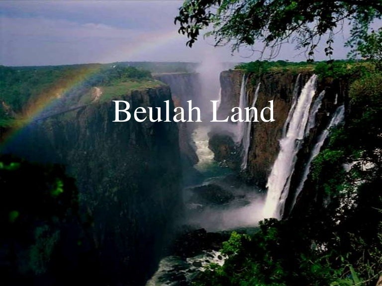 Beulah Land