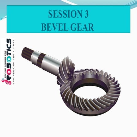 BEVEL GEAR introduction in the engineering | PPSX