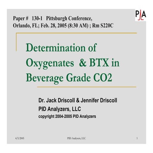Determination of Oxygenates & BTX in Beverage Grade Carbon Dioxide