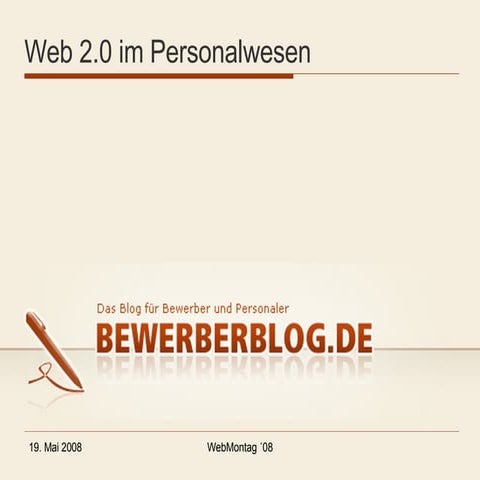 BewerberBlog Webmontag Jena '08