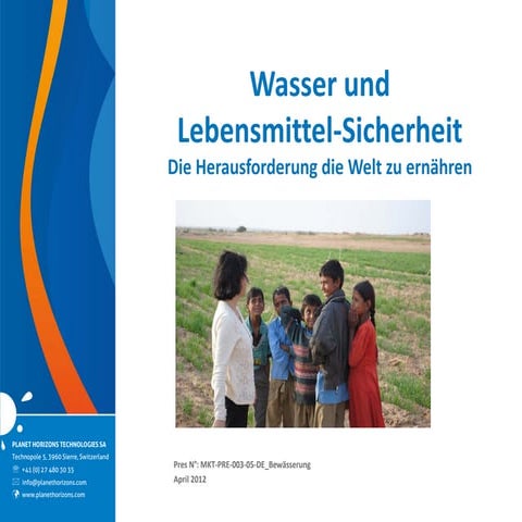Wasser und Lebensmittel-Sicherheit, Die Herausforderung die Welt zu ernähren